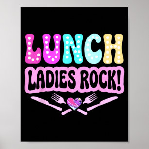 Lunch-Damen rocken Lunch-Lady-Squad groovy zurück  Poster