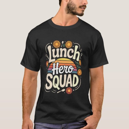 Lunch Hero Squad Sonnenblumen-Vibes T-Shirt (Vorderseite)