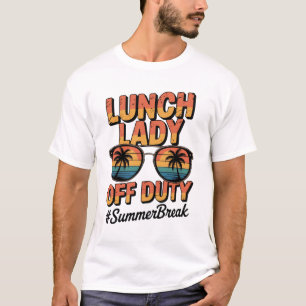 Lunch-Lady außer Dienst Sommerferien Retro-Sonnenu T-Shirt