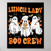 Lunch Lady Boo Crew Ghost Chef Funny Cafeteria Wor Poster (Vorne)