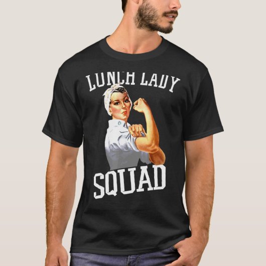 Lunch Lady Cafeteria Worker Lunch Lady Squad T-Shirt (Vorderseite)