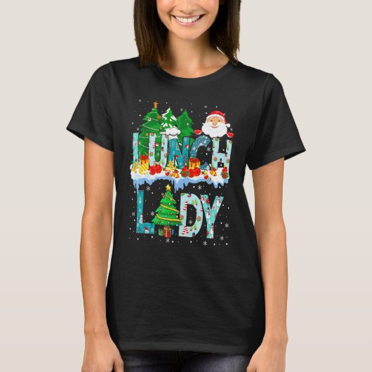Lunch Lady Christmas Tree Santa Matching Xmas Lunc T-Shirt (Vorderseite)