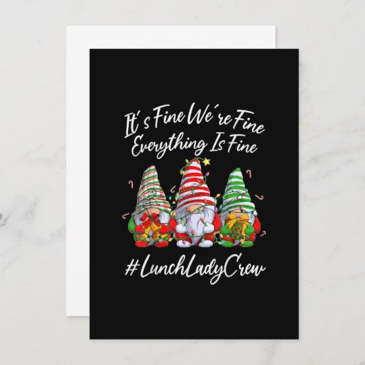 Lunch Lady Crew Everything Is Fine Christmas Gnomi Einladung (Vorne/Hinten)