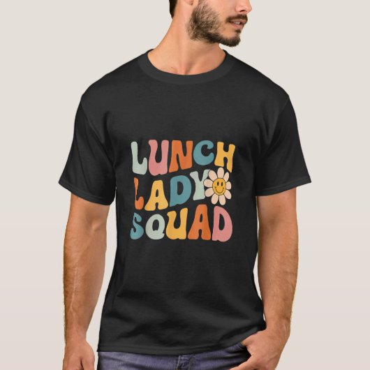 Lunch Lady Squad Back to School Cafeteria Lady Wor T-Shirt (Vorderseite)
