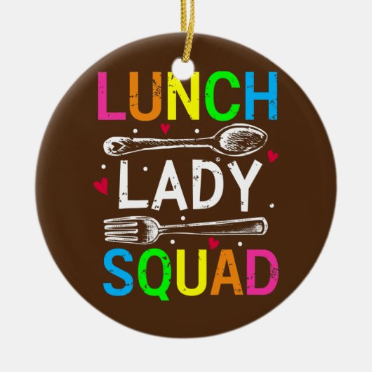 Lunch Lady Squad Design Cafeteria Crew Lunch Lady Keramik Ornament (Vorne)