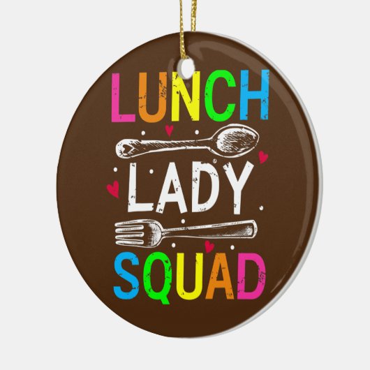 Lunch Lady Squad Design Cafeteria Crew Lunch Lady Keramik Ornament (Links)