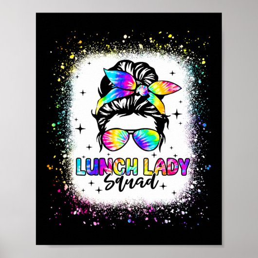 Lunch Lady Squad Messy Bun Girl First Day Poster (Vorne)