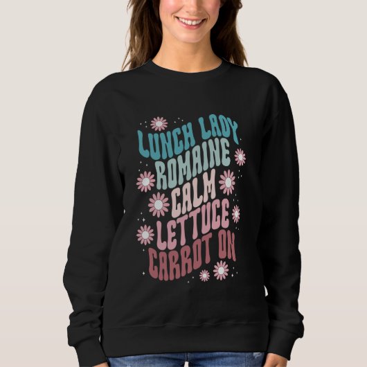 Lunch Lady Squad School Canteen Female Cafeteria W Sweatshirt (Vorderseite)