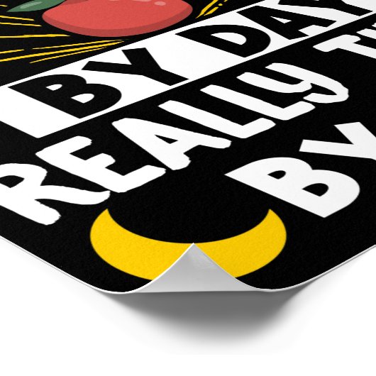 Lunch Lady Super Lunch Lady By Day Really Tired By Poster (Ecke)