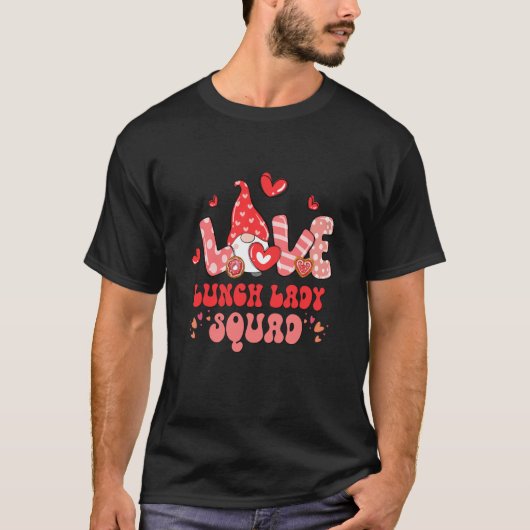 Lunch Lady Teacher Squad Valentines Day Gnomes T-Shirt (Vorderseite)