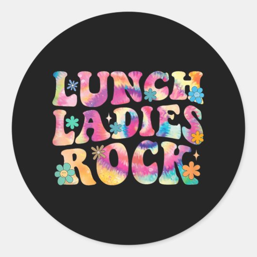 Lunch Ladys Rock Gefärbte Krawatte Cafeteria Crew Runder Aufkleber (Vorderseite)