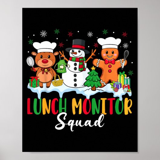 Lunch Monitor Squad Reindeer Snowman Gingerbread C Poster (Vorne)