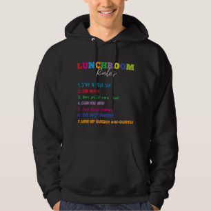 Lunchroom-Regeln Lustige Schulcafeteria und Mittag Hoodie