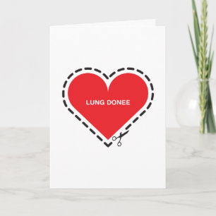 Lung Donee 'Get well soon' Card Karte
