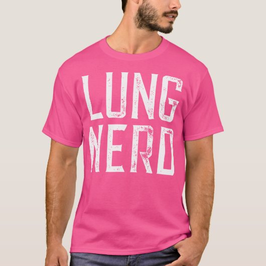 Lung Nerd Pulmonary Doctor T-Shirt (Vorderseite)