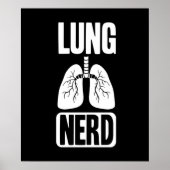 Lung Nerd RT Pulmonologe Atemtherapie Poster (Vorne)
