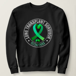 Lung Transplantat Survivor Green Ribbon Custom Sweatshirt
