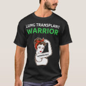 Lung Transplantat Survivor T-Shirt (Vorderseite)
