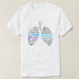 Lung Transplantat Survivor T - Shirt