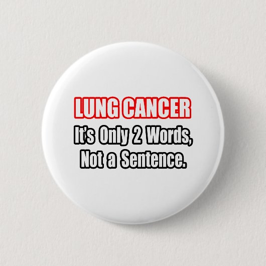 Lungenkrebs ...kein Satz Button (Vorderseite)