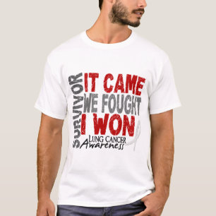 Lungenkrebs-Überlebender, den es wir kam, kämpft T-Shirt