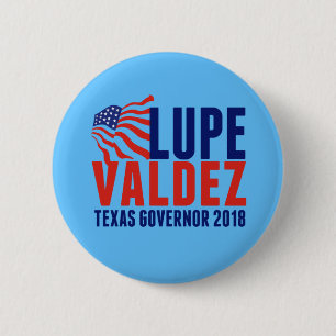 Lupe Valdez für Texas-Gouverneur 2018 Button