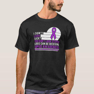 Lupus Awareness Dont Sick Lila Ribbon Warri T-Shirt