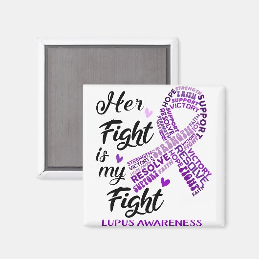 Lupus Awareness Ihr Kampf ist mein Kampf Magnet (Vorderseite/Rückseite)
