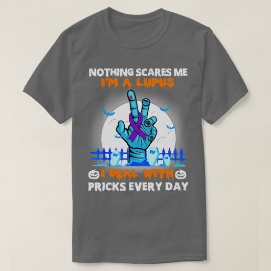 Lupus Awareness Nothing beunruhigt mich glücklich T-Shirt (Design vorne)