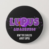 LUPUS AWARENESS Seien Sie nicht unsicher über Lupu Button (Vorderseite)