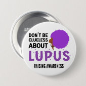 LUPUS-BEWUSSTSEIN sollte nicht unmissverständlich Button (Vorne & Hinten)