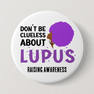 LUPUS-BEWUSSTSEIN sollte nicht unmissverständlich Button
