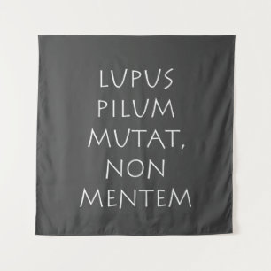 Lupus pilum mutat non mentem wandteppich