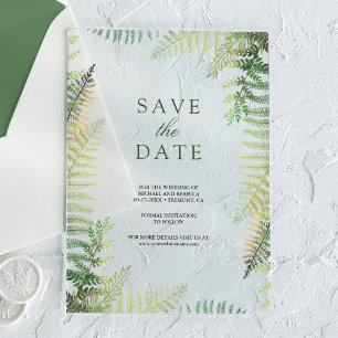 Lush Green Ferns Wedding Save the Date Acryleinladungen