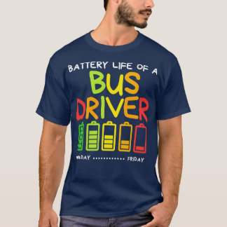 Lustfreie Akkulaufzeit des Busfahrers T-Shirt
