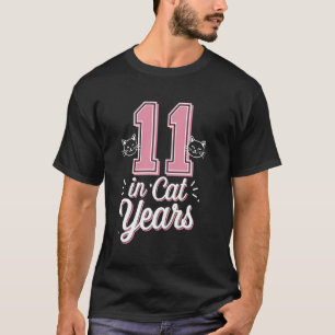 Lustig 11 in Katzenjahren, süße Katzen Thema lusti T-Shirt