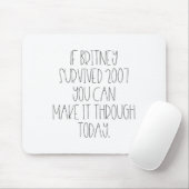 Lustig 2007 Britney Motivierend Mousepad (Mit Mouse)