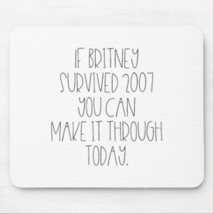 Lustig 2007 Britney Motivierend  Mousepad