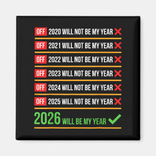 Lustig 2026 Wird Mein Jahr Sitive Comeback Humor Magnet