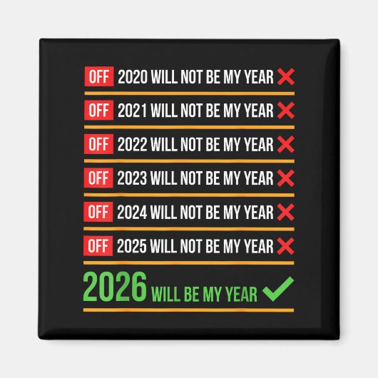 Lustig 2026 Wird Mein Jahr Sitive Comeback Humor  Magnet (Vorne)