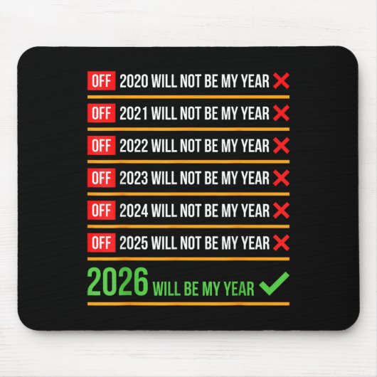 Lustig 2026 Wird Mein Jahr Sitive Comeback Humor  Mousepad (Vorne)