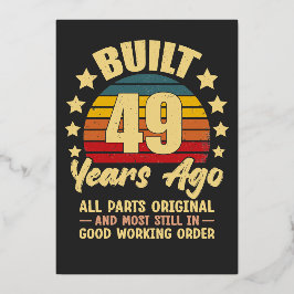 Lustig 49. Geburtstag Gebaut Vor 49 Jahren Vintage Folieneinladung