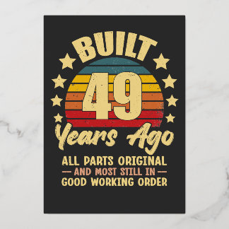 Lustig 49. Geburtstag Gebaut Vor 49 Jahren Vintage Folieneinladung