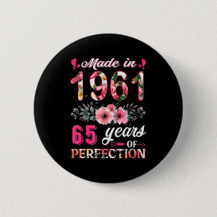Lustig 65 Jahre alt Hergestellt 1961 Blumen 65. Ge Button