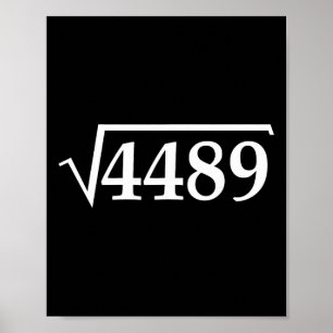 Lustig 67 Meme Gehirnfäule Quadratwurzel 4489 Slan Poster