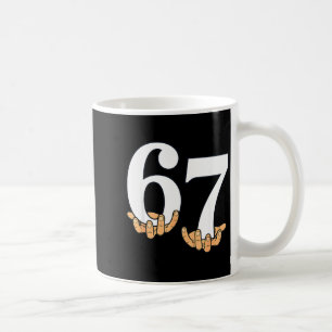 Lustig 67 Meme Hände Slang Gen Alpha Sechs Sieben  Kaffeetasse