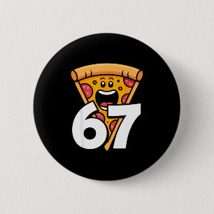 Lustig 67 Meme Sechs Sieben Humor Essen Zza Button