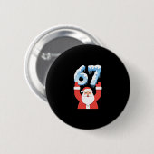 Lustig 67 Meme Vater Weihnachten Winter Schnee Eis Button (Vorne & Hinten)
