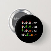 Lustig 67 Meme Weihnachten Mathelehrer Santa Sechs Button (Vorne & Hinten)