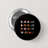 Lustig 67 Meme Weihnachten Mathelehrer Santa Sechs Button (Vorne & Hinten)